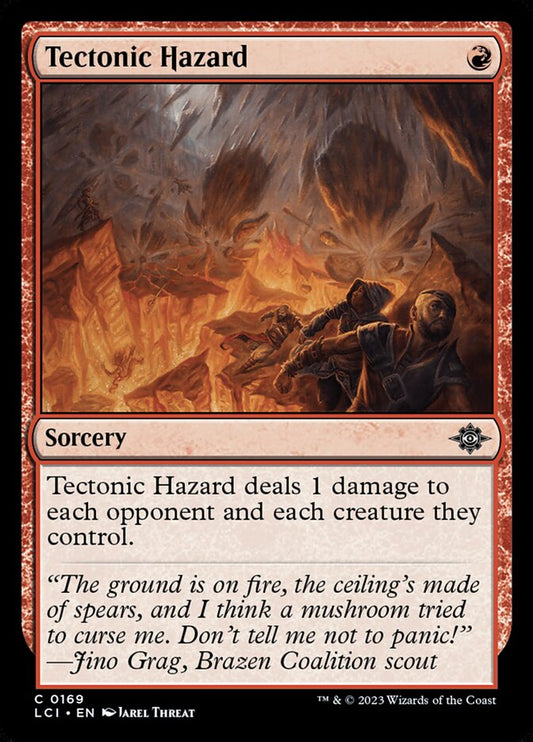 MTG Card Title: Tectonic Hazard LCI/169