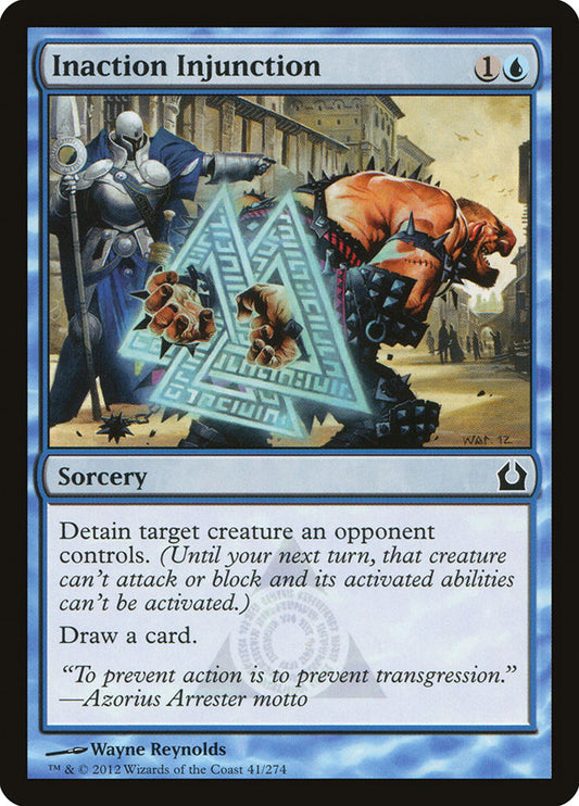 MTG Card Title: Inaction Injunction RTR/41