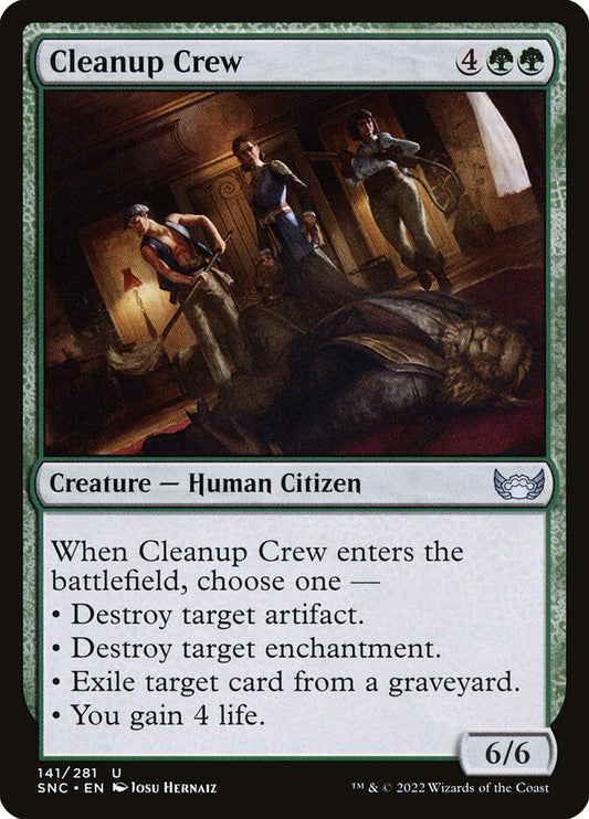 MTG Card Title: Cleanup Crew SNC/141