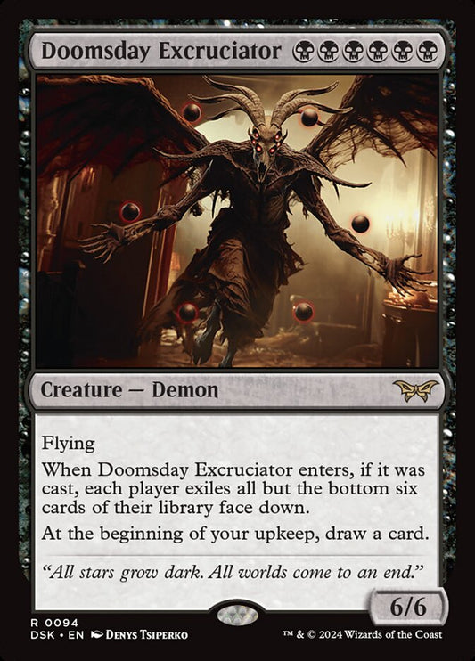 MTG Card Title: Doomsday Excruciator DSK/94