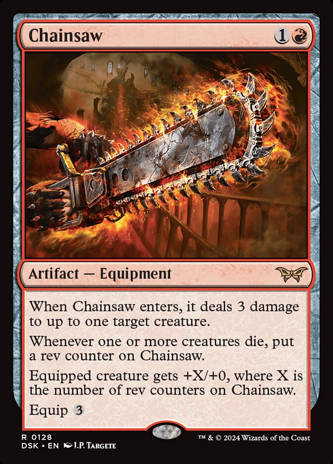 MTG Card Title: Chainsaw DSK/128