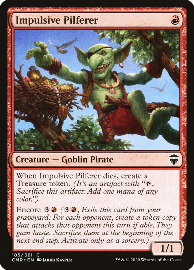 MTG Card Title: Impulsive Pilferer CMR/185