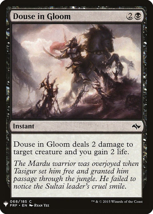 MTG Card Title: Douse in Gloom PLST/FRF-68