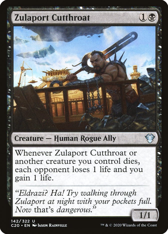 MTG Card Title: Zulaport Cutthroat C20/142