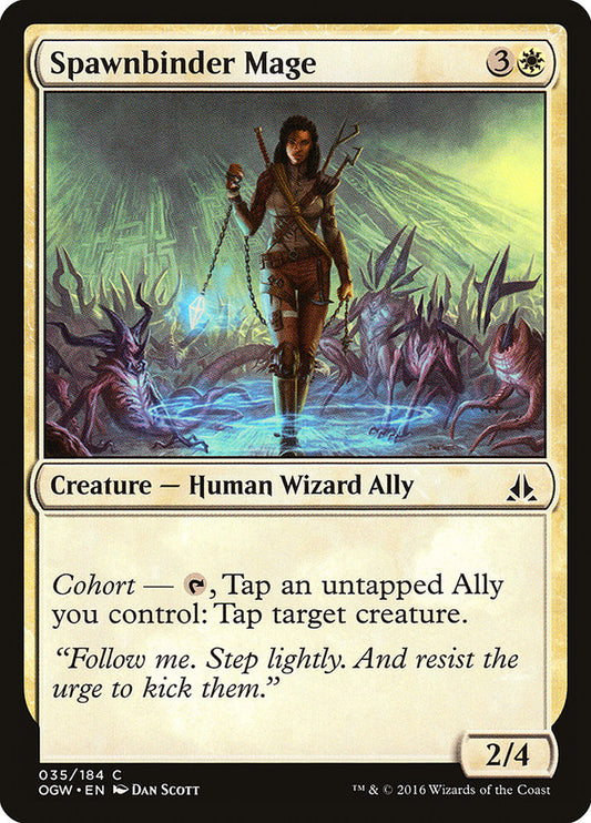 MTG Card Title: Spawnbinder Mage OGW/35