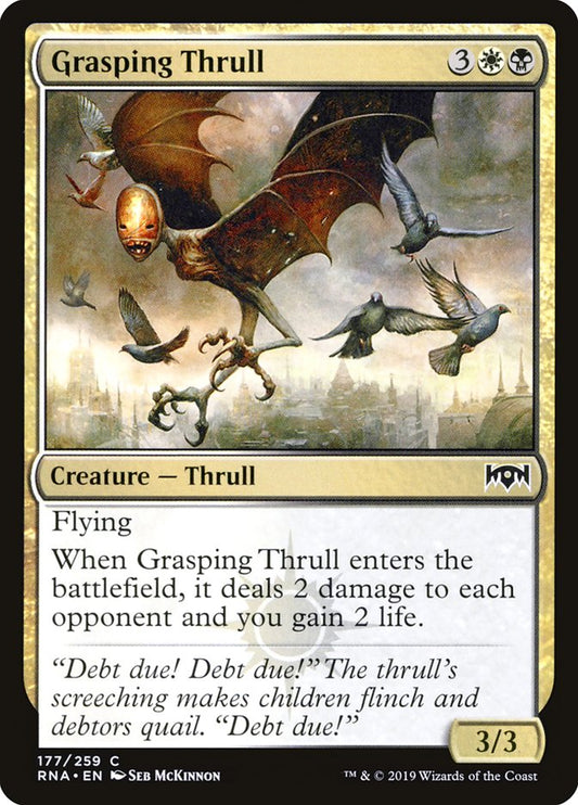 MTG Card Title: Grasping Thrull RNA/177