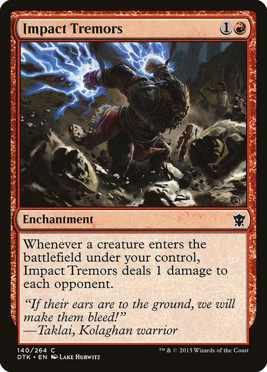 MTG Card Title: Impact Tremors DTK/140