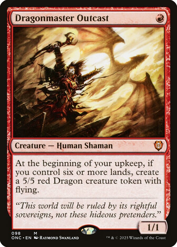 MTG Card Title: Dragonmaster Outcast ONC/98