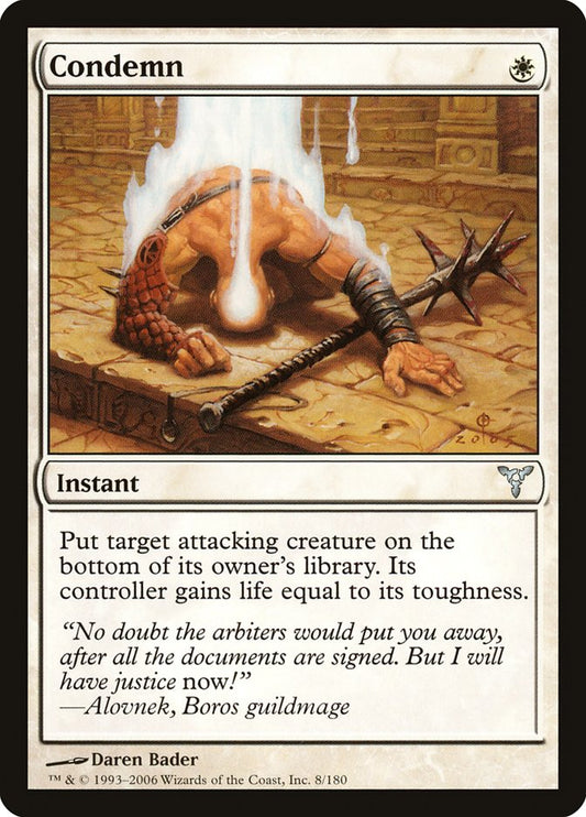MTG Card Title: Condemn DIS/8
