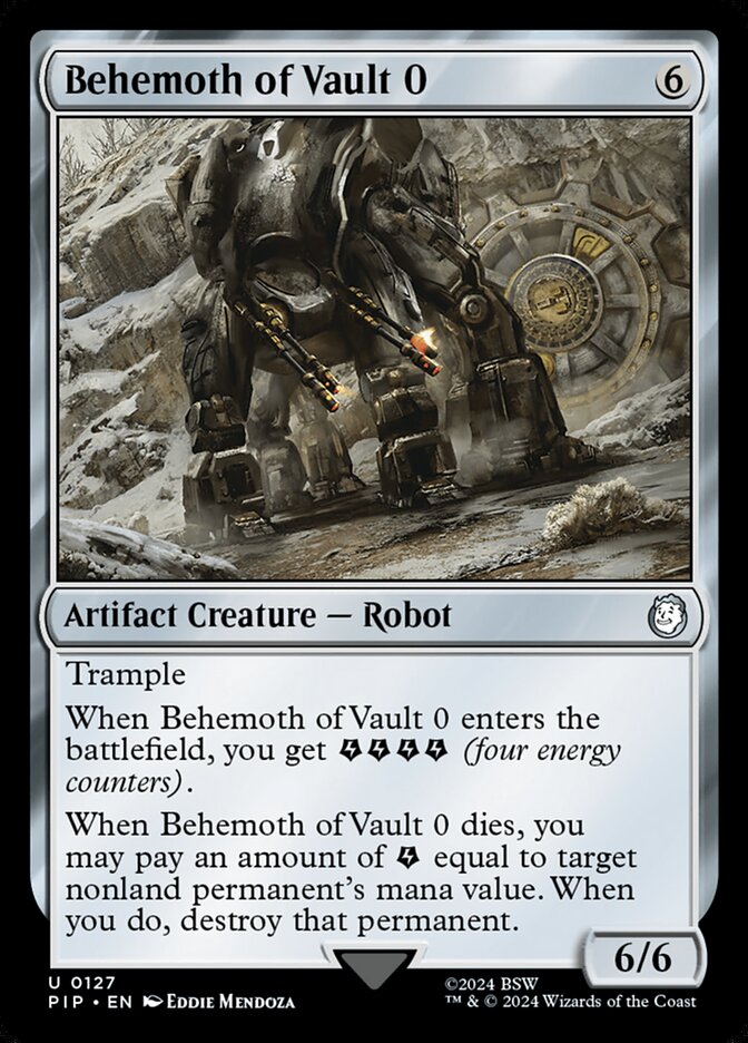 MTG Card Title: Behemoth of Vault 0 PIP/127