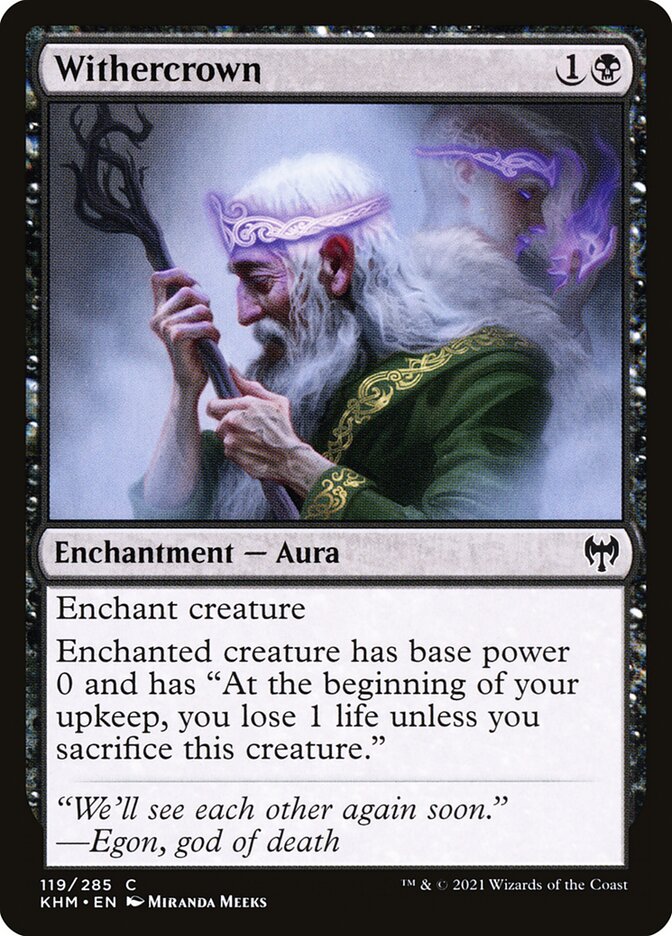 MTG Card Title: Withercrown KHM/119