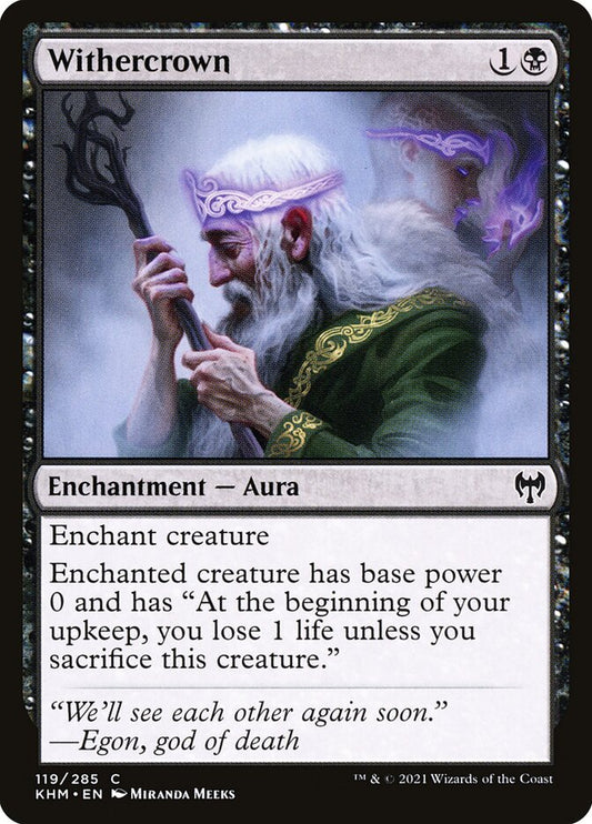 MTG Card Title: Withercrown KHM/119