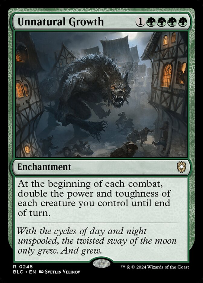MTG Card Title: Unnatural Growth BLC/245