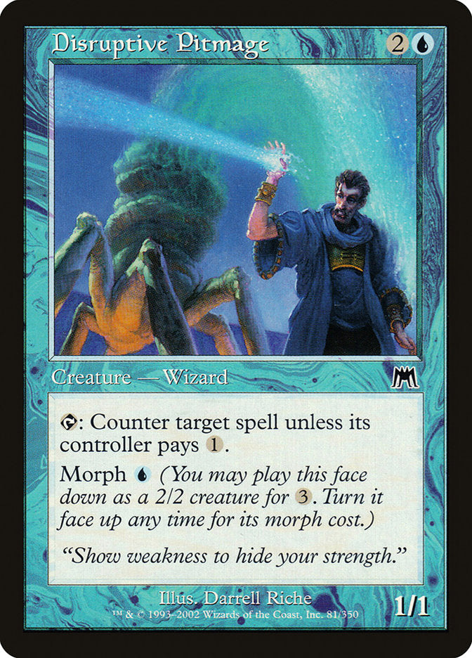 MTG Card Title: Disruptive Pitmage ONS/81