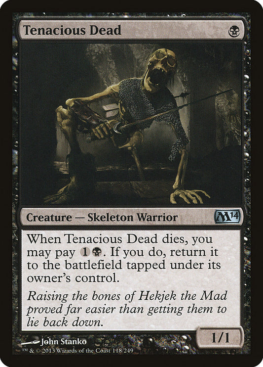MTG Card Title: Tenacious Dead M14/118