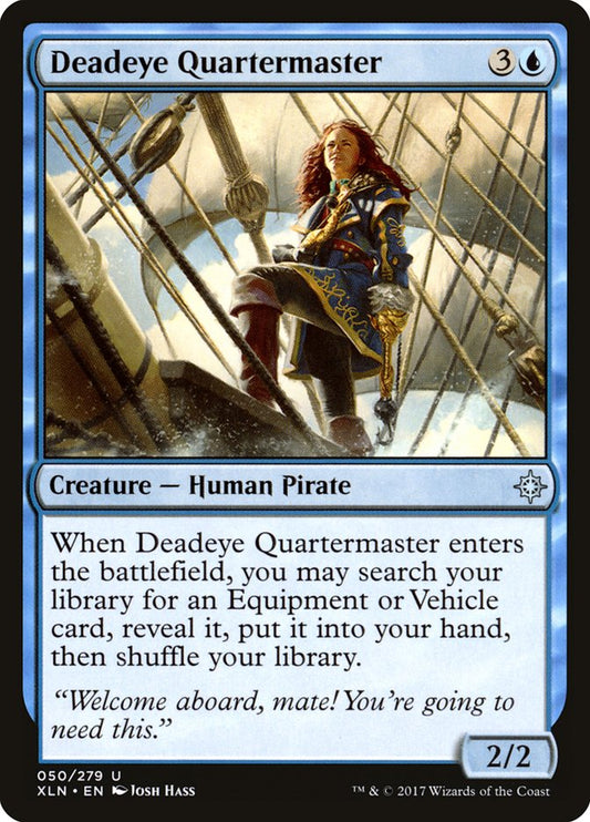 MTG Card Title: Deadeye Quartermaster XLN/50