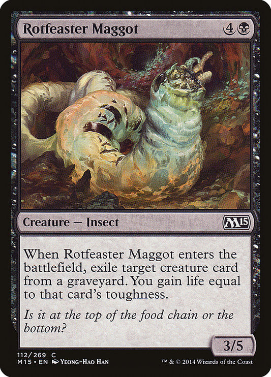 MTG Card Title: Rotfeaster Maggot M15/112