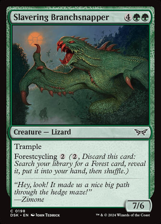 MTG Card Title: Slavering Branchsnapper DSK/198