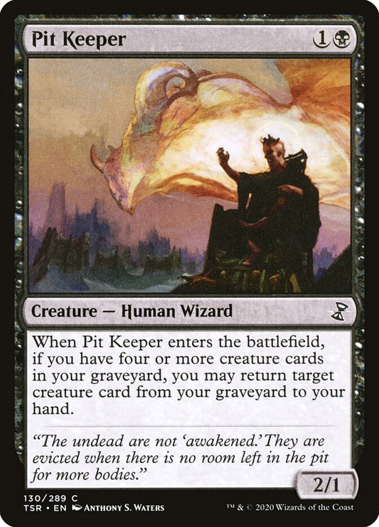 MTG Card Title: Pit Keeper TSR/130