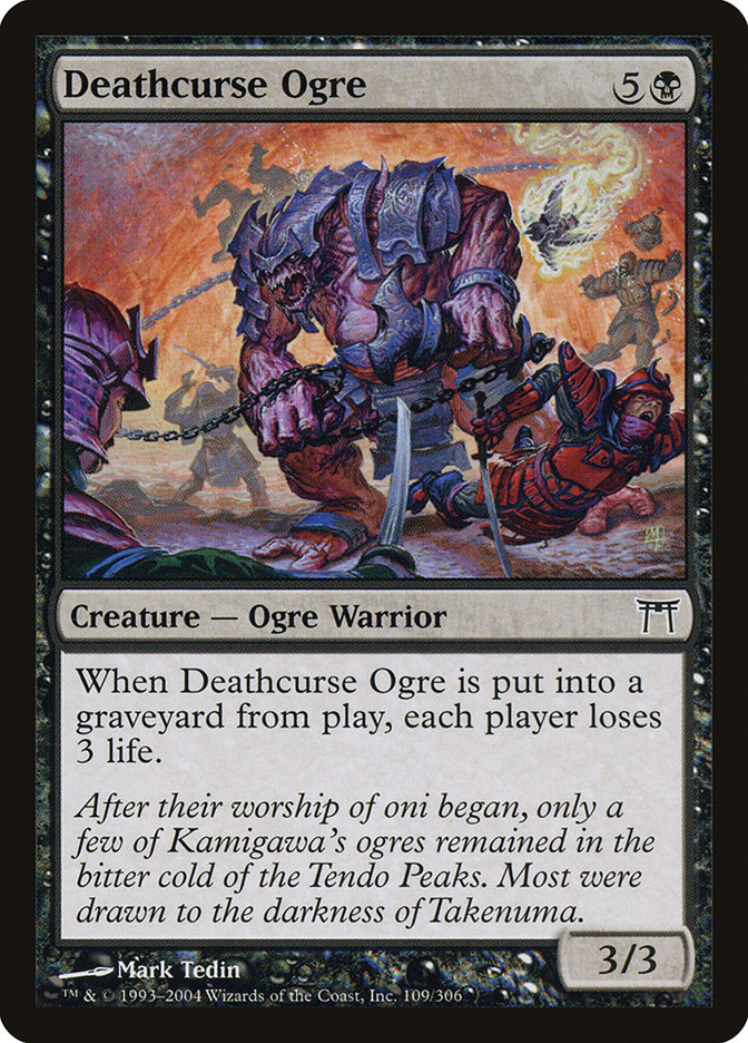 MTG Card Title: Deathcurse Ogre CHK/109