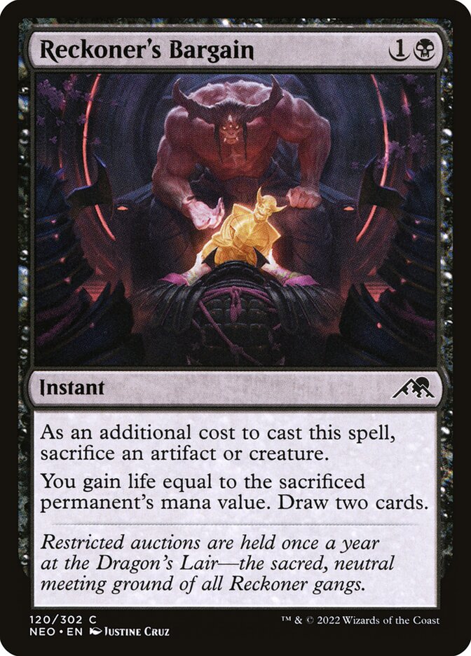 MTG Card Title: Reckoner's Bargain NEO/120