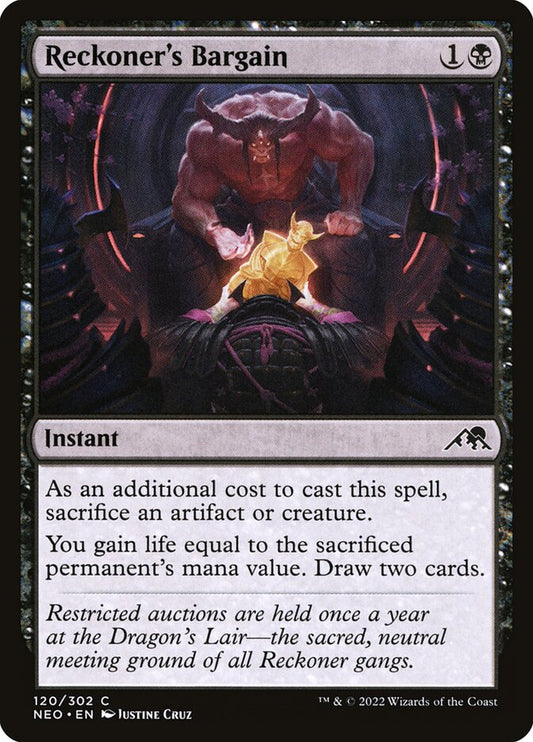MTG Card Title: Reckoner's Bargain NEO/120