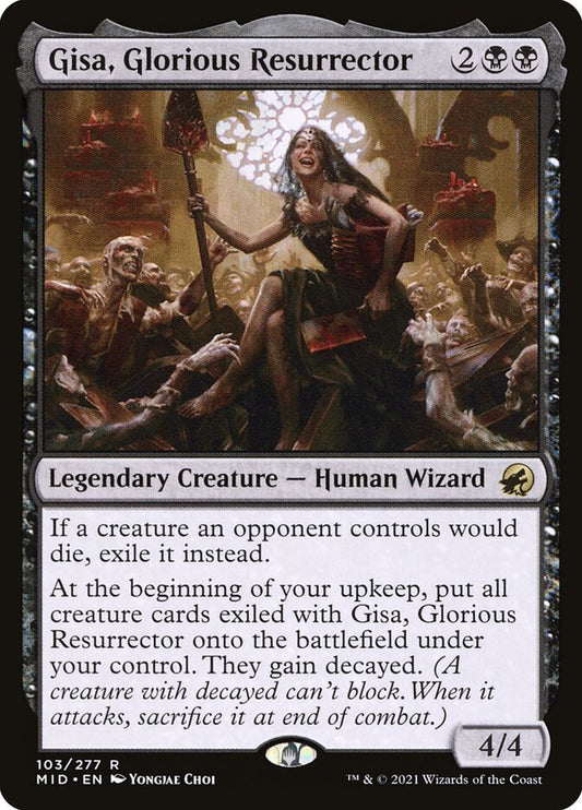 MTG Card Title: Gisa, Glorious Resurrector MID/103