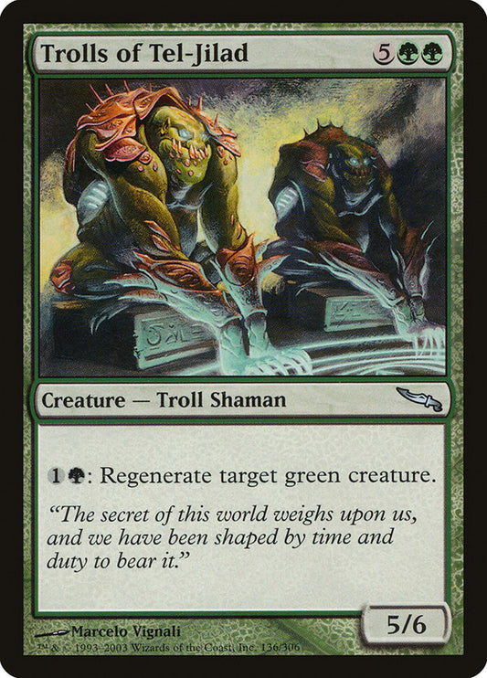 MTG Card Title: Trolls of Tel-Jilad MRD/136