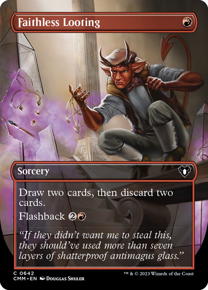 MTG Card Title: Faithless Looting CMM/642