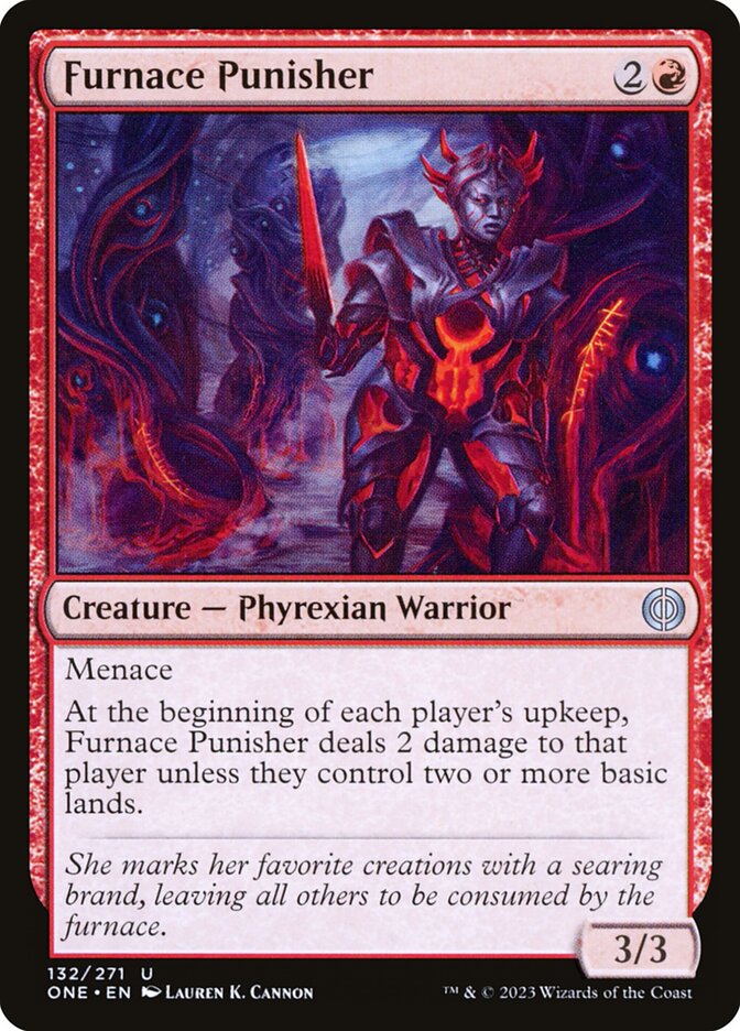MTG Card Title: Furnace Punisher ONE/132