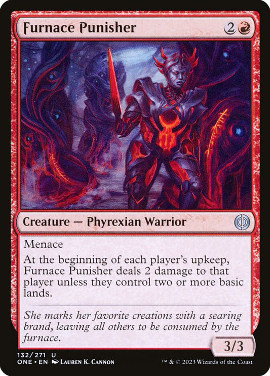 MTG Card Title: Furnace Punisher ONE/132