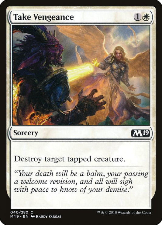 MTG Card Title: Take Vengeance M19/40