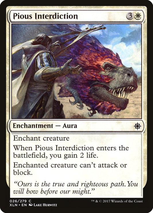 MTG Card Title: Pious Interdiction XLN/26