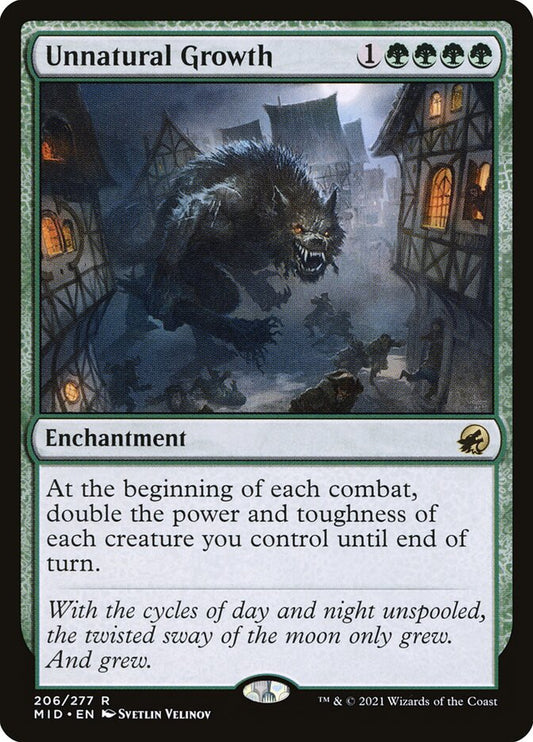 MTG Card Title: Unnatural Growth MID/206