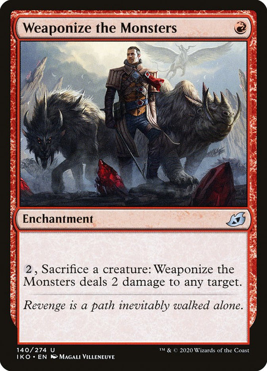 MTG Card Title: Weaponize the Monsters IKO/140