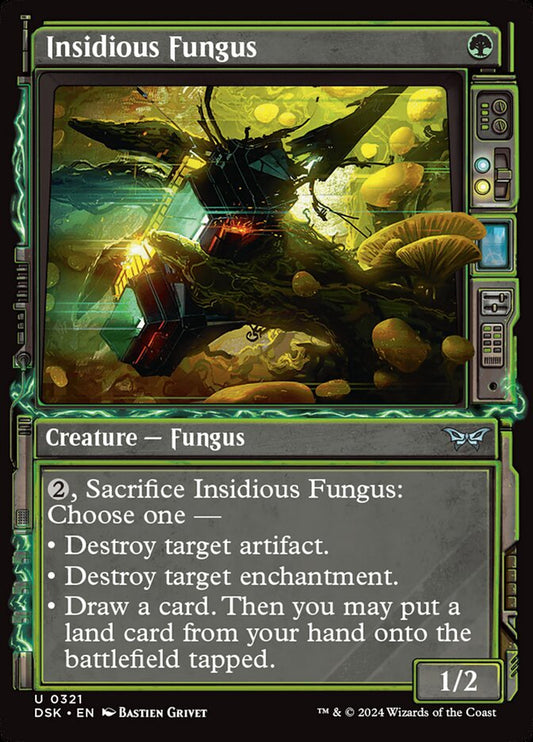 MTG Card Title: Insidious Fungus DSK/321