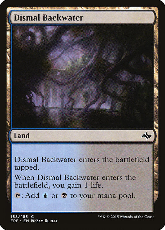 MTG Card Title: Dismal Backwater FRF/168