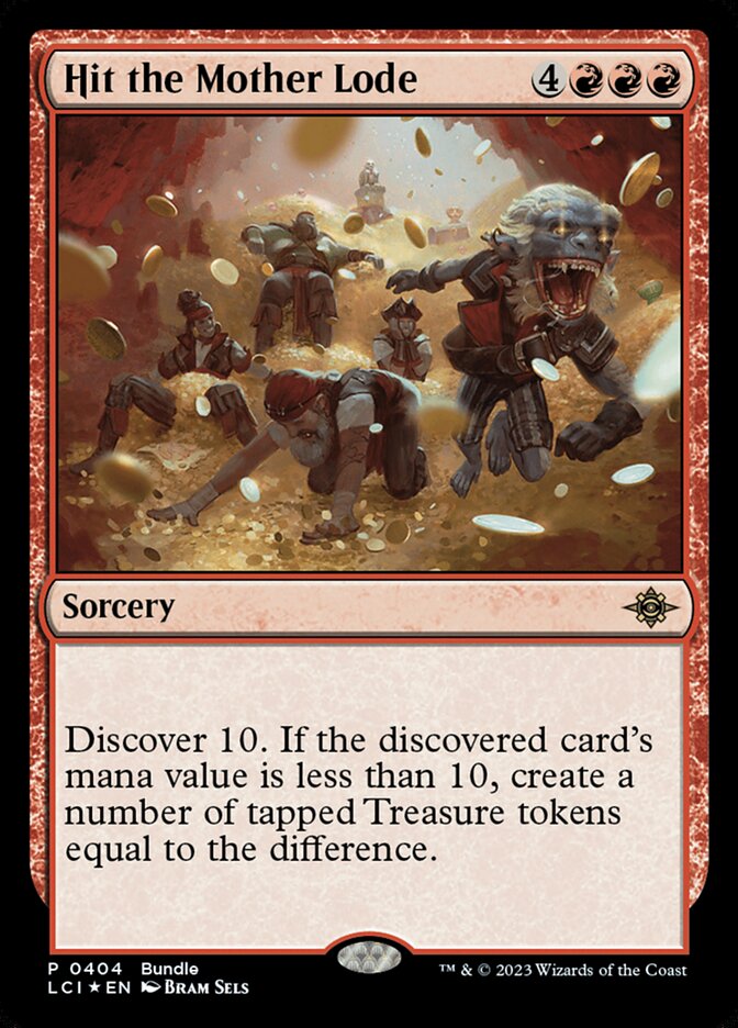 MTG Card Title: Hit the Mother Lode LCI/404