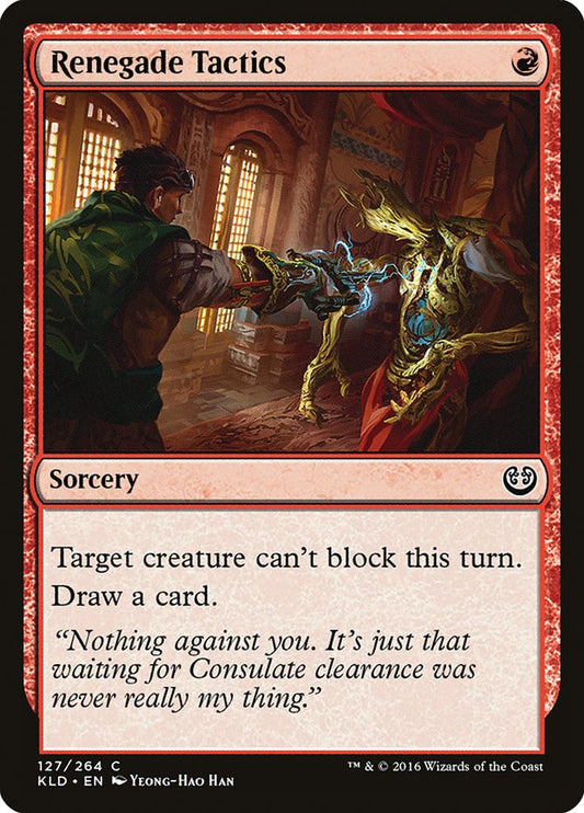 MTG Card Title: Renegade Tactics KLD/127