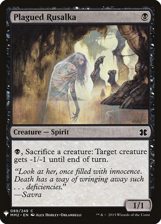 MTG Card Title: Plagued Rusalka PLST/MM2-89
