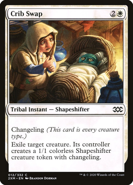MTG Card Title: Crib Swap 2XM/12