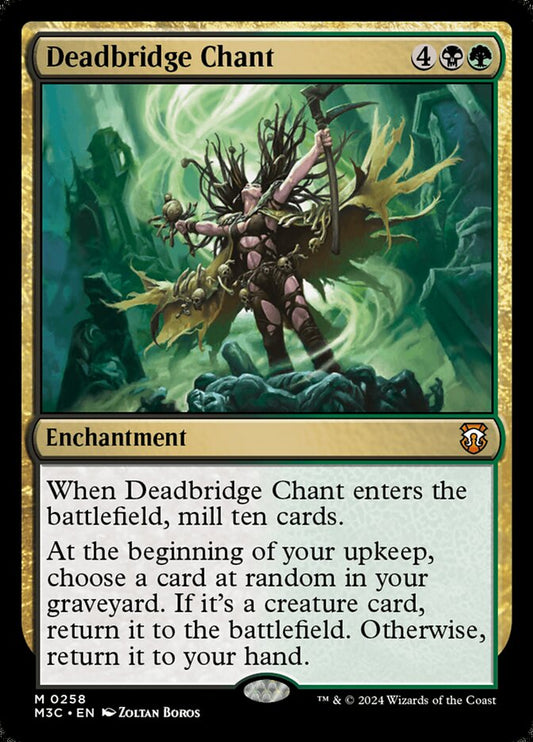 MTG Card Title: Deadbridge Chant M3C/258