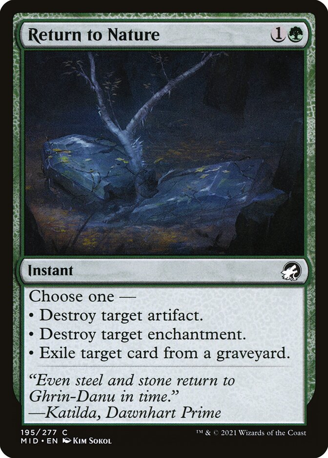MTG Card Title: Return to Nature MID/195