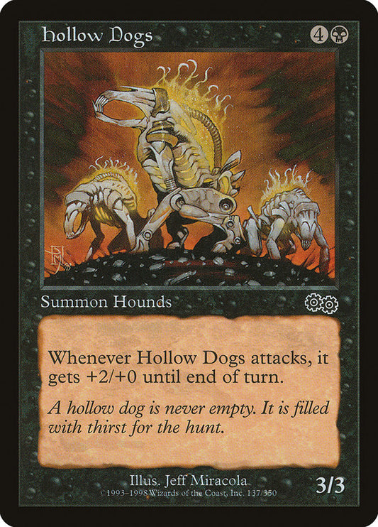 MTG Card Title: Hollow Dogs USG/137