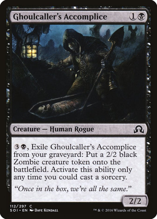 MTG Card Title: Ghoulcaller's Accomplice SOI/112
