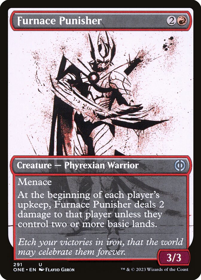 MTG Card Title: Furnace Punisher ONE/291