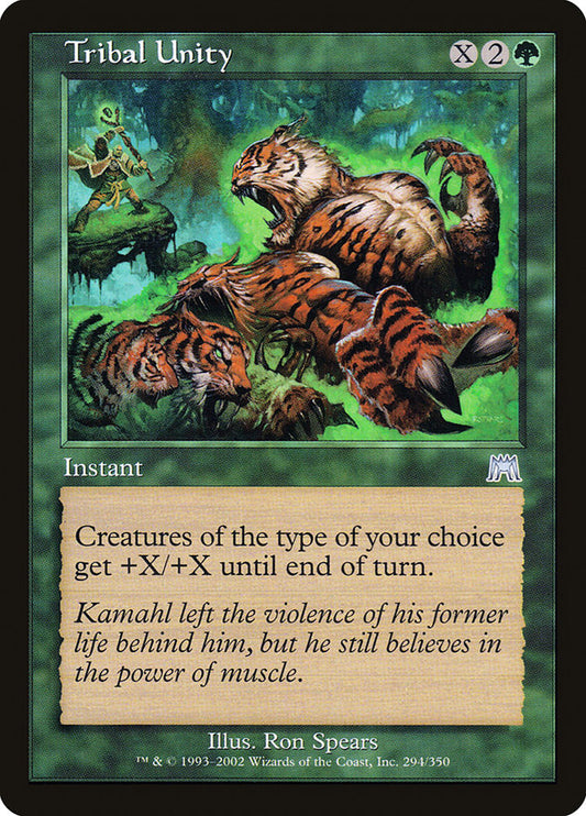 MTG Card Title: Tribal Unity ONS/294