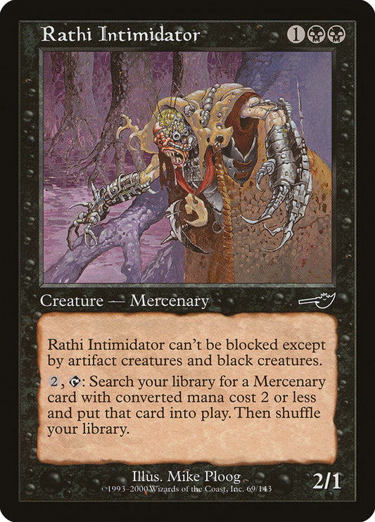 MTG Card Title: Rathi Intimidator NEM/69
