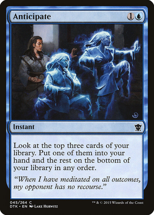 MTG Card Title: Anticipate DTK/45