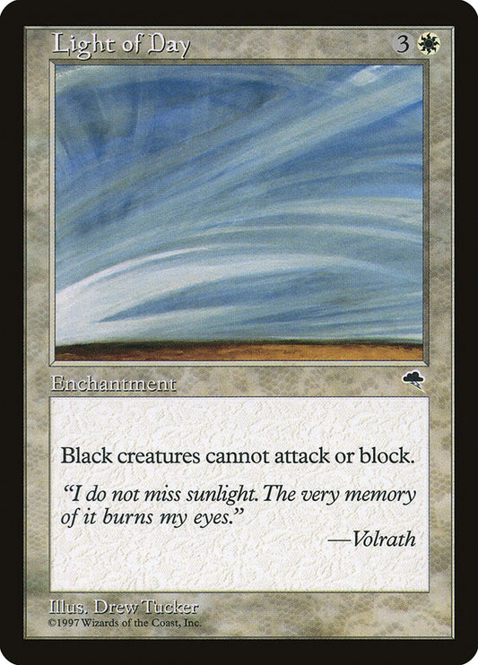 MTG Card Title: Light of Day TMP/27